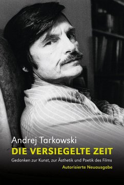 Die versiegelte Zeit - Tarkowski, Andrej