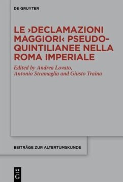 Cover Le 'Declamazioni maggiori' pseudo-quintilianee nella Roma imperiale