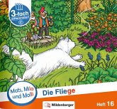 Mats, Mila und Molli - Heft 16: Die Fliege - C