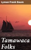 Tamawaca Folks (eBook, ePUB)