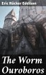 The Worm Ouroboros (eBook, ePUB) - Bild 1