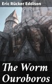 The Worm Ouroboros (eBook, ePUB)