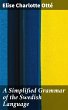 A Simplified Grammar of the Swedish... - Bild 1