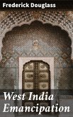 West India Emancipation (eBook, ePUB)