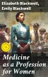 Medicine as a Profession for Women... - Bild 1