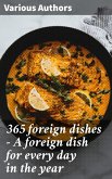 365 foreign dishes - A foreign dish for every day in the year (eBook, ePUB)