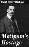Metipom's Hostage (eBook, ePUB)