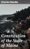 Constitution of the State of Maine (eBook, ePUB)