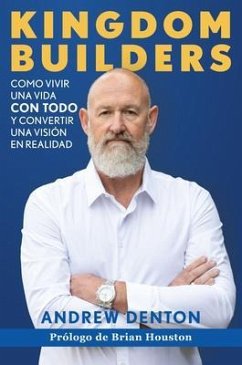 Kingdom Builders Spanish eBook (eBook, ePUB) - Denton, Andrew