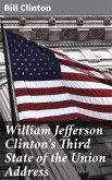 William Jefferson Clinton's Third State of the Union Address (eBook, ePUB)