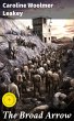 The Broad Arrow (eBook, ePUB) - Bild 1