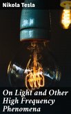 On Light and Other High Frequency Phenomena (eBook, ePUB)