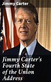 Jimmy Carter's Fourth State of the Union Address (eBook, ePUB)