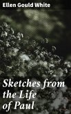 Sketches from the Life of Paul (eBook, ePUB)