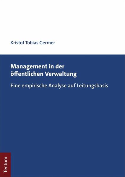 Management in der öffentlichen Verwaltung (eBook, PDF) Management in der öffentlichen Verwaltung (eBook, PDF)