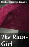 The Rain-Girl (eBook, ePUB)