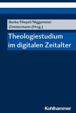 Theologiestudium im digitalen Zeitalter (eBook, PDF)