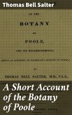 A Short Account of the Botany of Poole (eBook, ePUB)