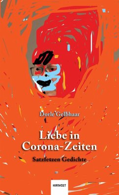 Liebe in Corona-Zeiten (eBook, ePUB) - Gelbhaar, Dorle