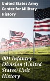 001 Infantry Division (United States) Unit History (eBook, ePUB)