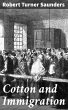 Cotton and Immigration (eBook, ePUB) - Bild 1