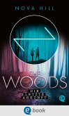 The Woods 3. Die letzte Ankunft (eBook, ePUB)