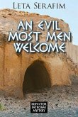 An Evil Most Men Welcome (eBook, ePUB)