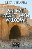 An Evil Most Men Welcome (eBook, ePUB) An Evil Most Men Welcome (eBook, ePUB)
