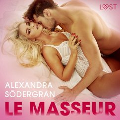 Le Masseur – Une nouvelle érotique (MP3-Download) - Södergran, Alexandra