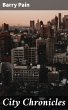 City Chronicles (eBook, ePUB) - Bild 1