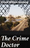 The Crime Doctor (eBook, ePUB)
