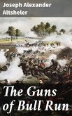 The Guns of Bull Run (eBook, ePUB)