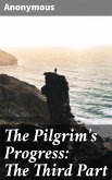 The Pilgrim's Progress: The Third Part (eBook, ePUB)