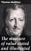 The measure of value stated and illustrated (eBook, ePUB)