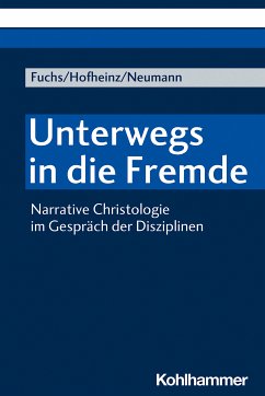 Unterwegs in die Fremde (eBook, PDF) - Fuchs, Monika E.; Hofheinz, Marco; Neumann, Nils