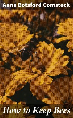 Cover How to Keep Bees (eBook, ePUB)