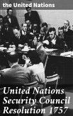 United Nations Security Council Resolution 1757 (eBook, ePUB)