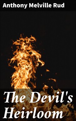 The Devil's Heirloom (eBook, ePUB) - Rud, Anthony Melville