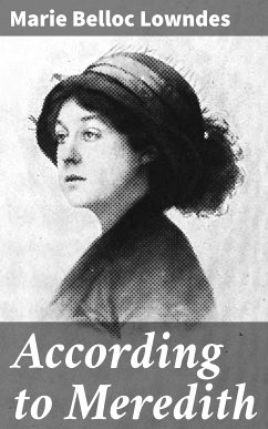 According to Meredith (eBook, ePUB) - Lowndes, Marie Belloc