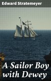 A Sailor Boy with Dewey (eBook, ePUB)