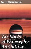 The Study of Philosophy: An Outline (eBook, ePUB)