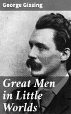 Great Men in Little Worlds (eBook, ePUB)