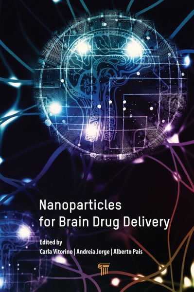 Nanoparticles for Brain Drug Delivery (eBook, PDF) Nanoparticles for Brain Drug Delivery (eBook, PDF)