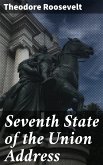 Seventh State of the Union Address (eBook, ePUB)