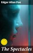 The Spectacles (eBook, ePUB) - Bild 1