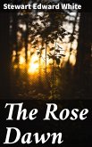 The Rose Dawn (eBook, ePUB)