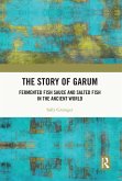 The Story of Garum (eBook, ePUB)