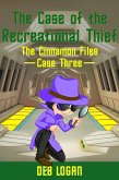 The Case of the Recreational Thief (Cinnamon Chou, #3) (eBook, ePUB)