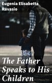 The Father Speaks to His Children (eBook, ePUB)
