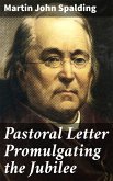 Pastoral Letter Promulgating the Jubilee (eBook, ePUB)